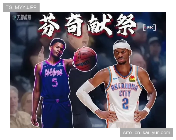 森林狼攻防转换速度提升 成逆转联盟第一雷霆关键因素